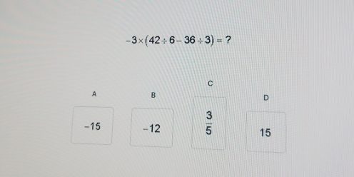 -3* (42/ 6-36/ 3)= ?