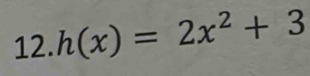 h(x)=2x^2+3