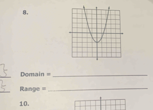 Domain =_ 
_Range =_ 
10.