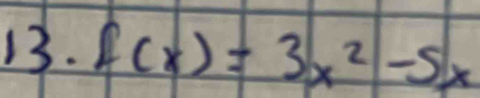 f(x)=3x^2-5x