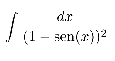 ∈t frac dx(1-sen(x))^2