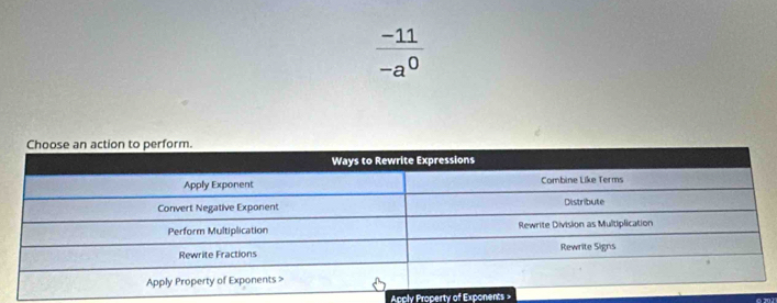  (-11)/-a^0 
Accly Property of Exponents »