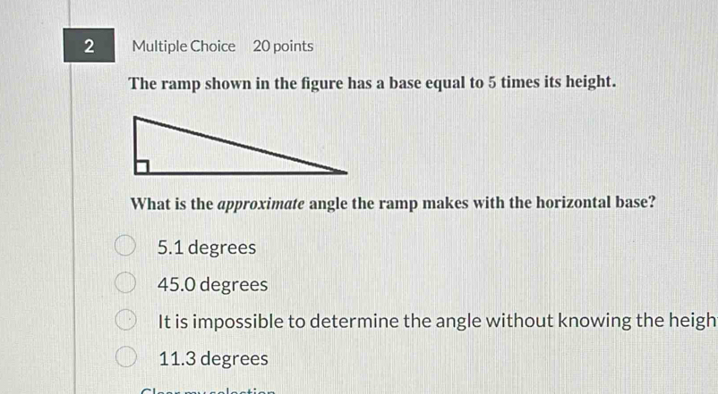 Solved: The ramp shown in the figure has a base equal to 5 times its ...