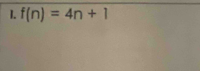 f(n)=4n+1