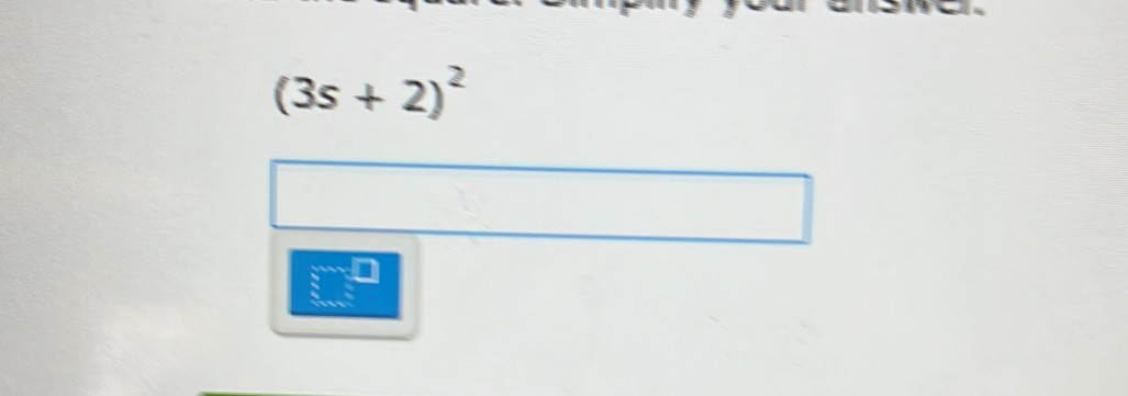 (3s+2)^2 
3x_circ ^circ 