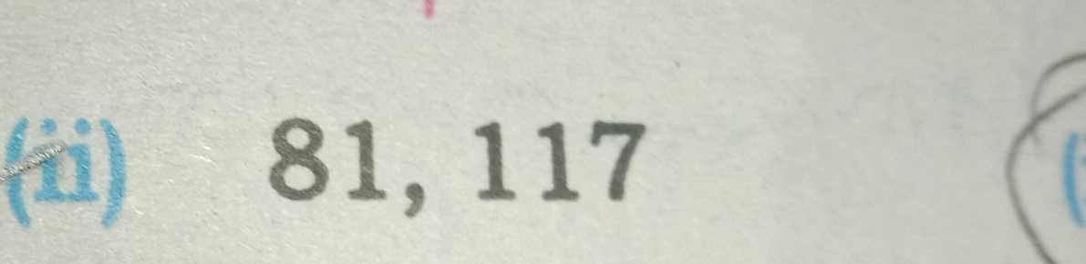 (ii) 81, 117