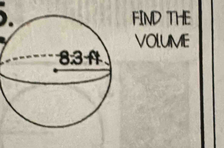 FIND THE
VOLUME