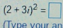 (2+3i)^2=□
vne vour an