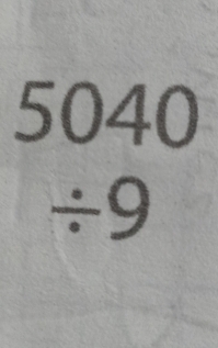 5040
/ 9