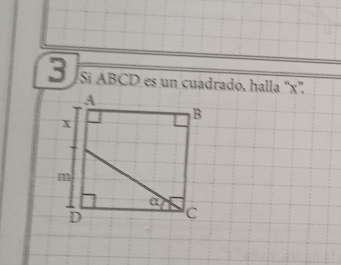 si ABCD es un cuadrado, halla '' x '',