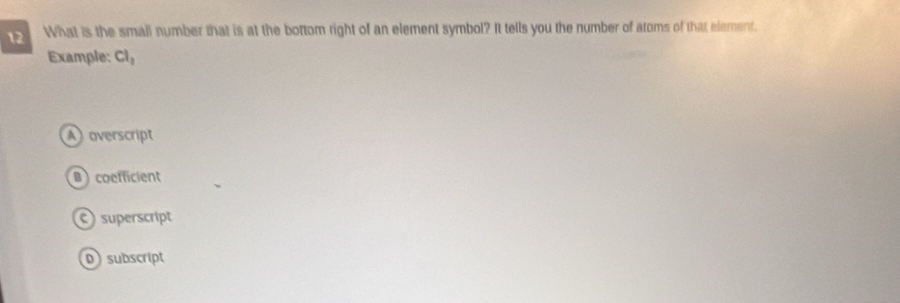 Solved: What is the small number that is at the bottom right of an ...