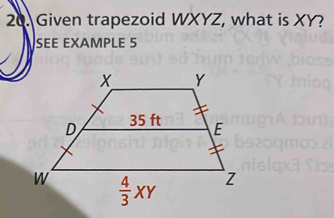 Solved: Given trapezoid WXYZ, what is XY? SEE EXAMPLE 5 [Math]