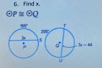 Find x.
odot P≌ odot Q