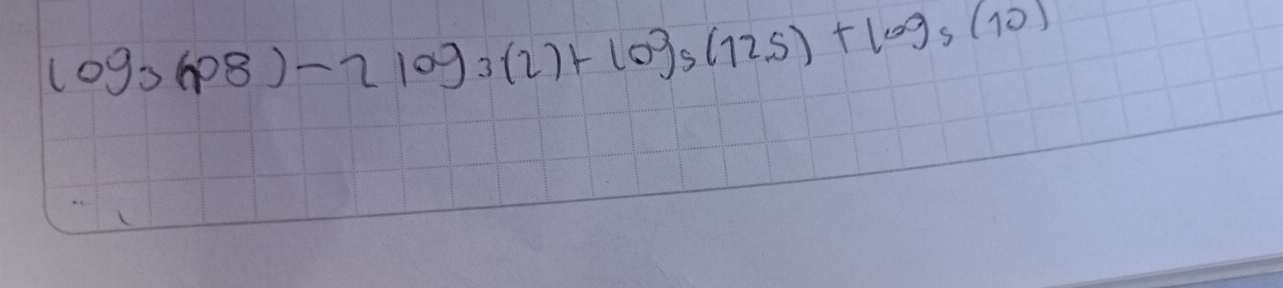 log _3(p8)-2log _3(2)+log _5(125)+log _5(12)