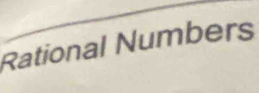 Rational Numbers