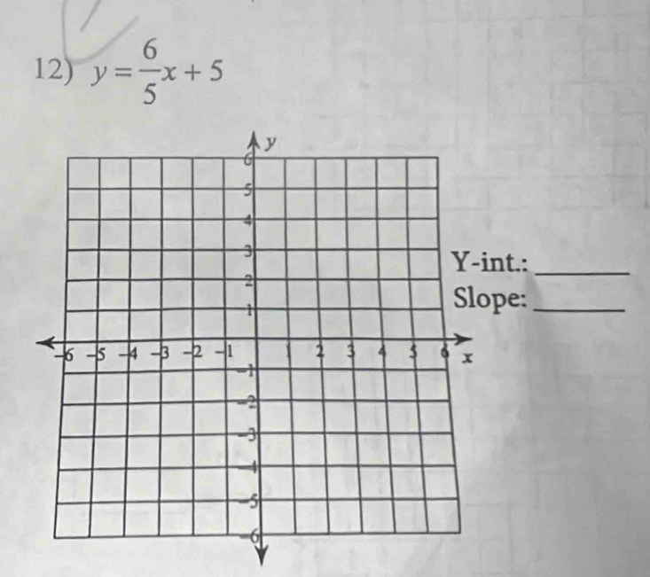 y= 6/5 x+5
t.:_ 
e:_