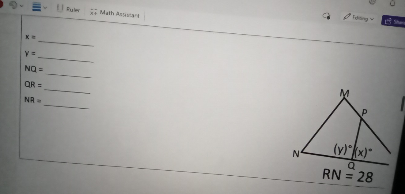 Ruler Math Assistant
Editing v Shar
_
x=
y=
_
_
NQ=
_
QR=
_
NR=