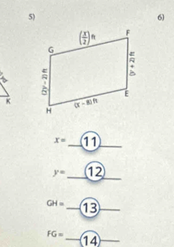 x= 11
y= _12
GH= _13_
FG=
_14_