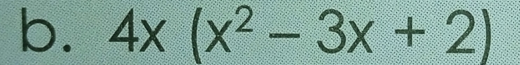 4x(x^2-3x+2)