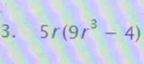 5r(9r^3-4)