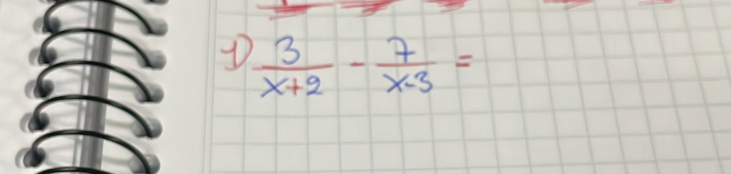  3/x+2 - 7/x-3 =