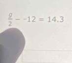  g/2 --12=14.3