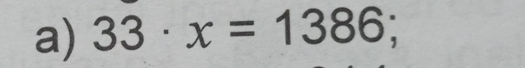 33· x=1386;