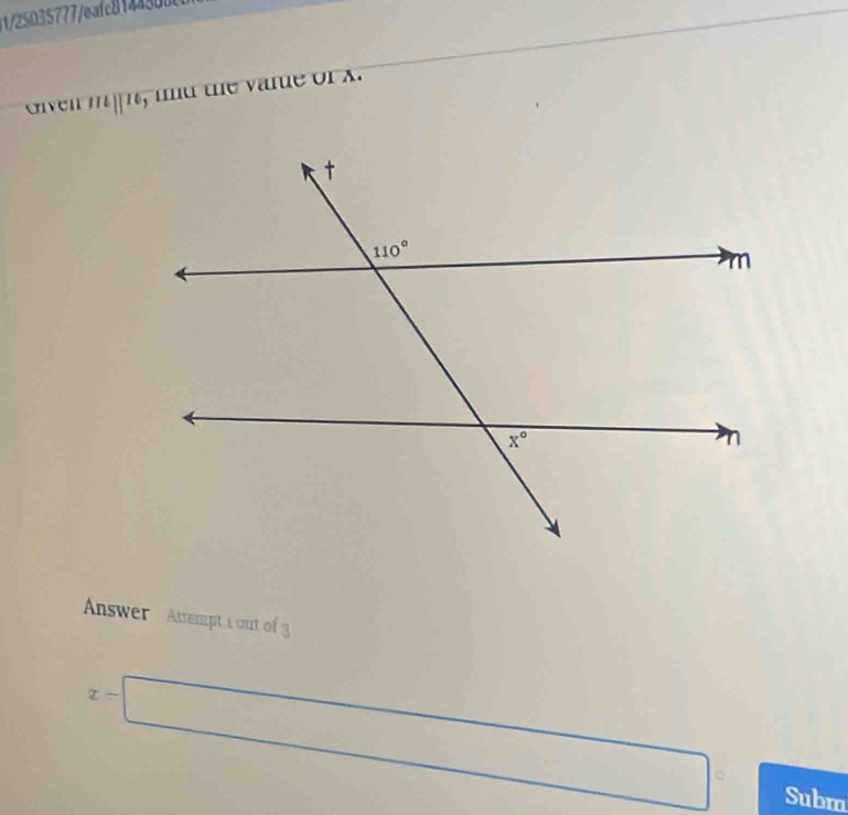 1/257777eafc814a5
m||l , mu te varue of x.
Answer  Anempt 1out of 3
x=□
Subm