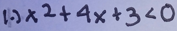 3 x^2+4x+3<0</tex>