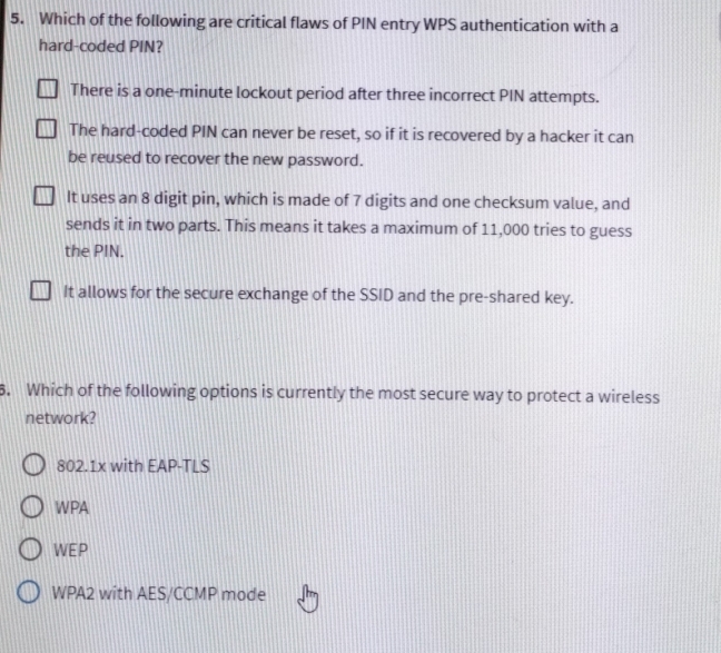 Solved: Which of the following are critical flaws of PIN entry WPS ...