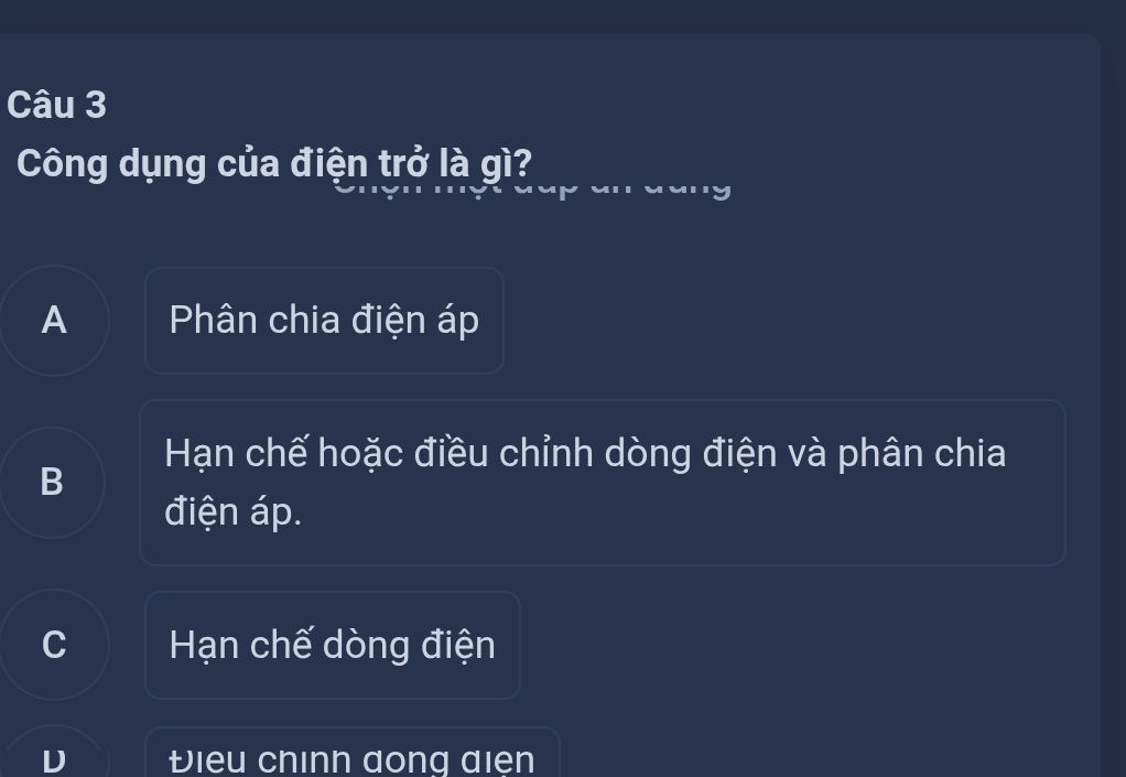 Công dụng của điện trở là gì?
A Phân chia điện áp
Hạn chế hoặc điều chỉnh dòng điện và phân chia
B
điện áp.
Hạn chế dòng điện
Điểu Chinn dong diện