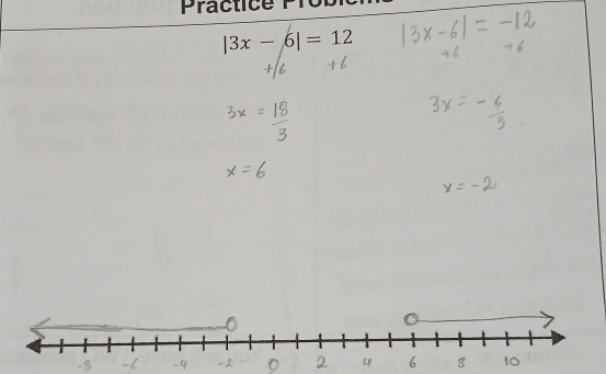 Practice P
|3x-6|=12