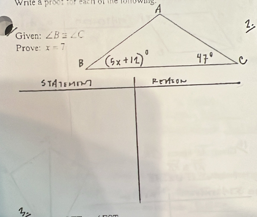 Given: 
Prove: x=7