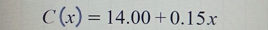 C(x)=14.00+0.15x