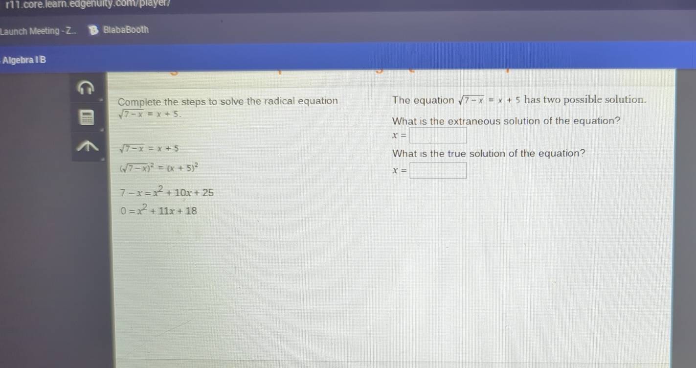 Solved: Launch Meeting - Z... BlabaBooth Algebra I B Complete the steps ...