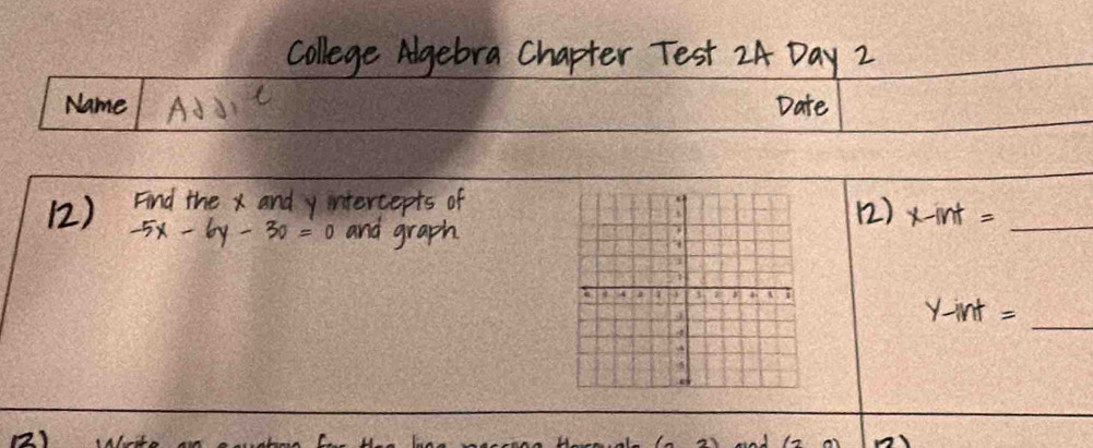 x-int=
_ 
_
y-int=
(-2) 1n