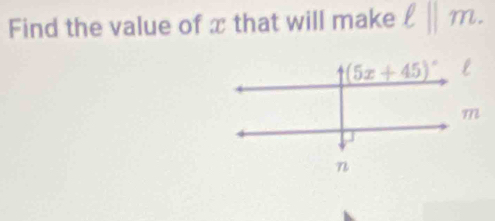 Find the value of x that will make ell ||m.