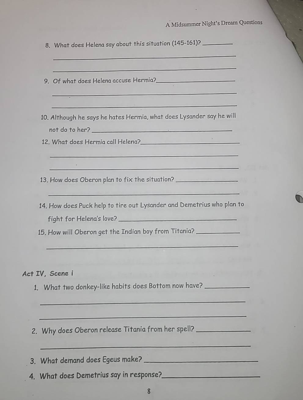 Solved: A Midsummer Night’s Dream Questions 8. What does Helena say ...