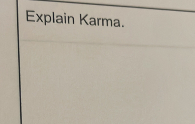 Explain Karma.