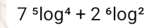 7^5log^4+2^6log^2