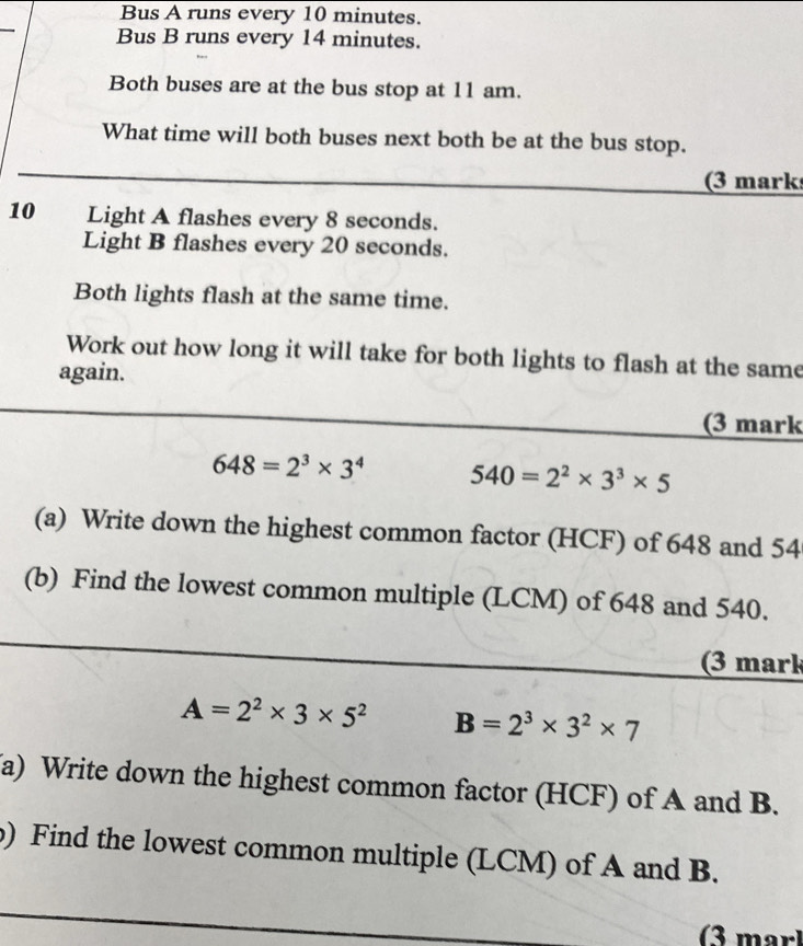 Solved: Bus A runs every 10 minutes. Bus B runs every 14 minutes. Both ...