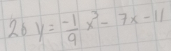 26y= (-1)/9 x^3-7x-11