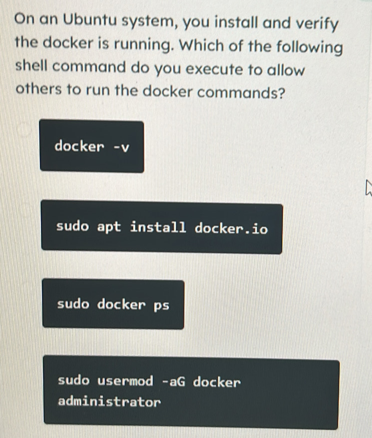 Solved: On an Ubuntu system, you install and verify the docker is ...