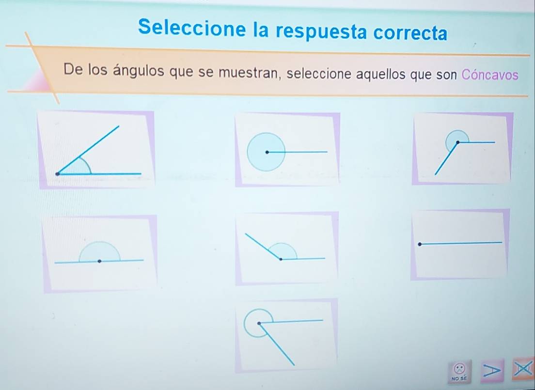 Seleccione la respuesta correcta 
De los ángulos que se muestran, seleccione aquellos que son Cóncavos