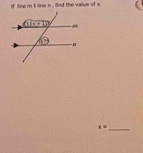 If line m Il line n , find the value of x.
x=
_