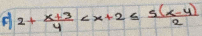 A 2+ (x+3)/4 