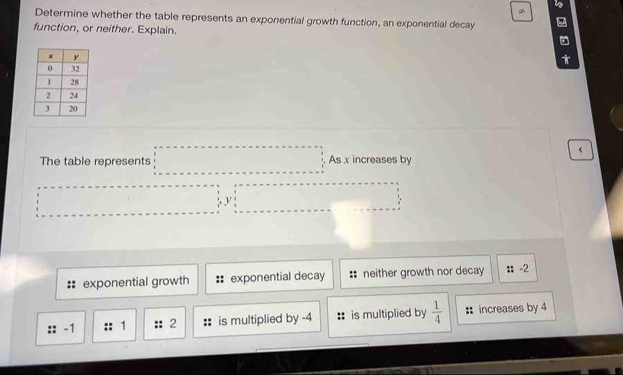 Solved: Determine whether the table represents an exponential growth ...