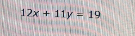 12x+11y=19