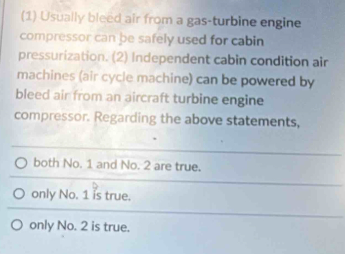 Solved: (1) Usually bleed air from a gas-turbine engine compressor can ...