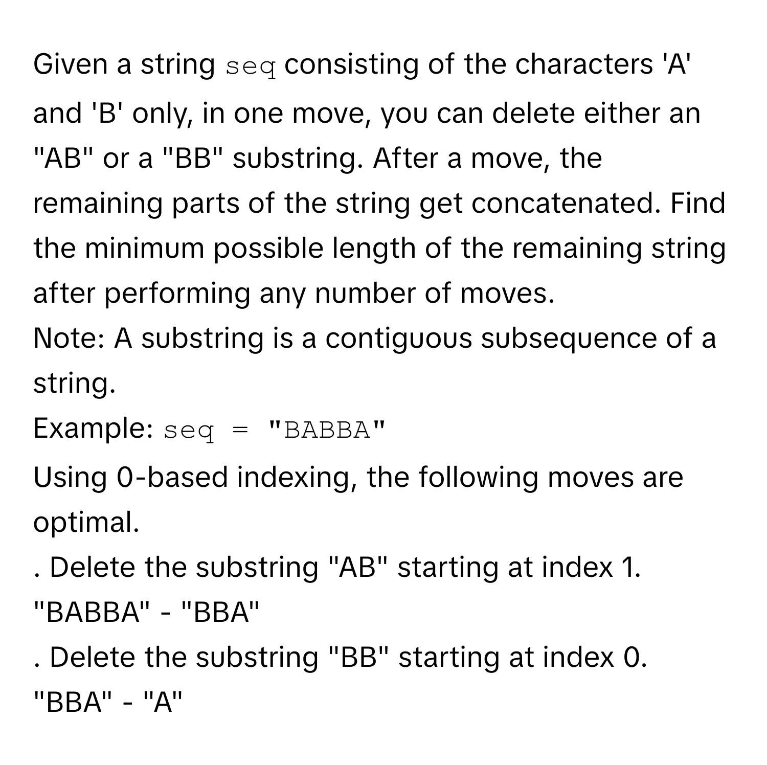 Solved: Given a string `seq` consisting of the characters 'A' and 'B ...